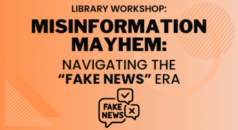 Misinformation Mayhem: Navigating the "Fake News" Era