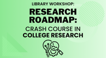 Research Roadmap: Crash Course in College Research