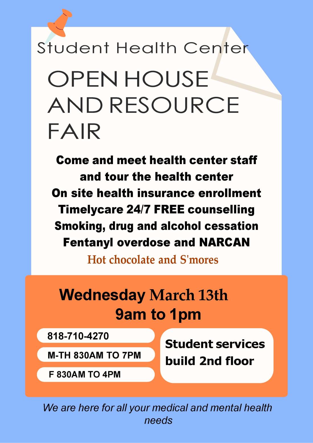 Join us for Student Health Center open house and recourse fair, meet the health center staff, ask questions and let us know your feedback, get some hot chocolate and S'mores, we will have onsite help with Timelycare registration, insurance help, smoking cessation, drug and alcohol recourses, and much more.